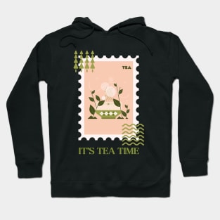 It's Tea Time Hoodie